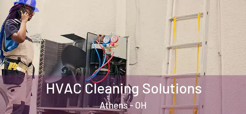  HVAC Cleaning Solutions Athens - OH